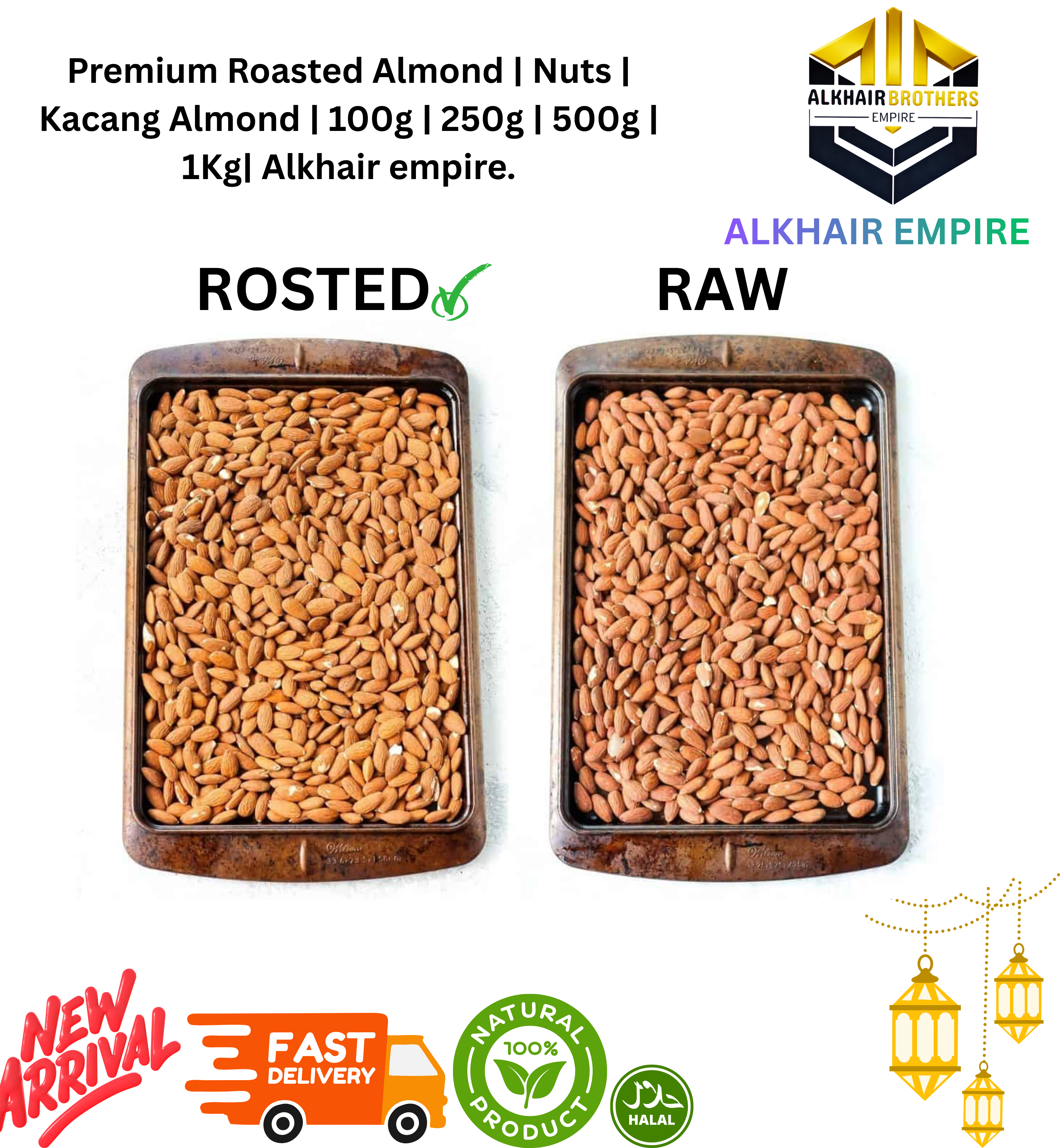 Rosted Premium Almond | Nuts | Kacang Almond | 100g | 250g | 500g | 1Kg