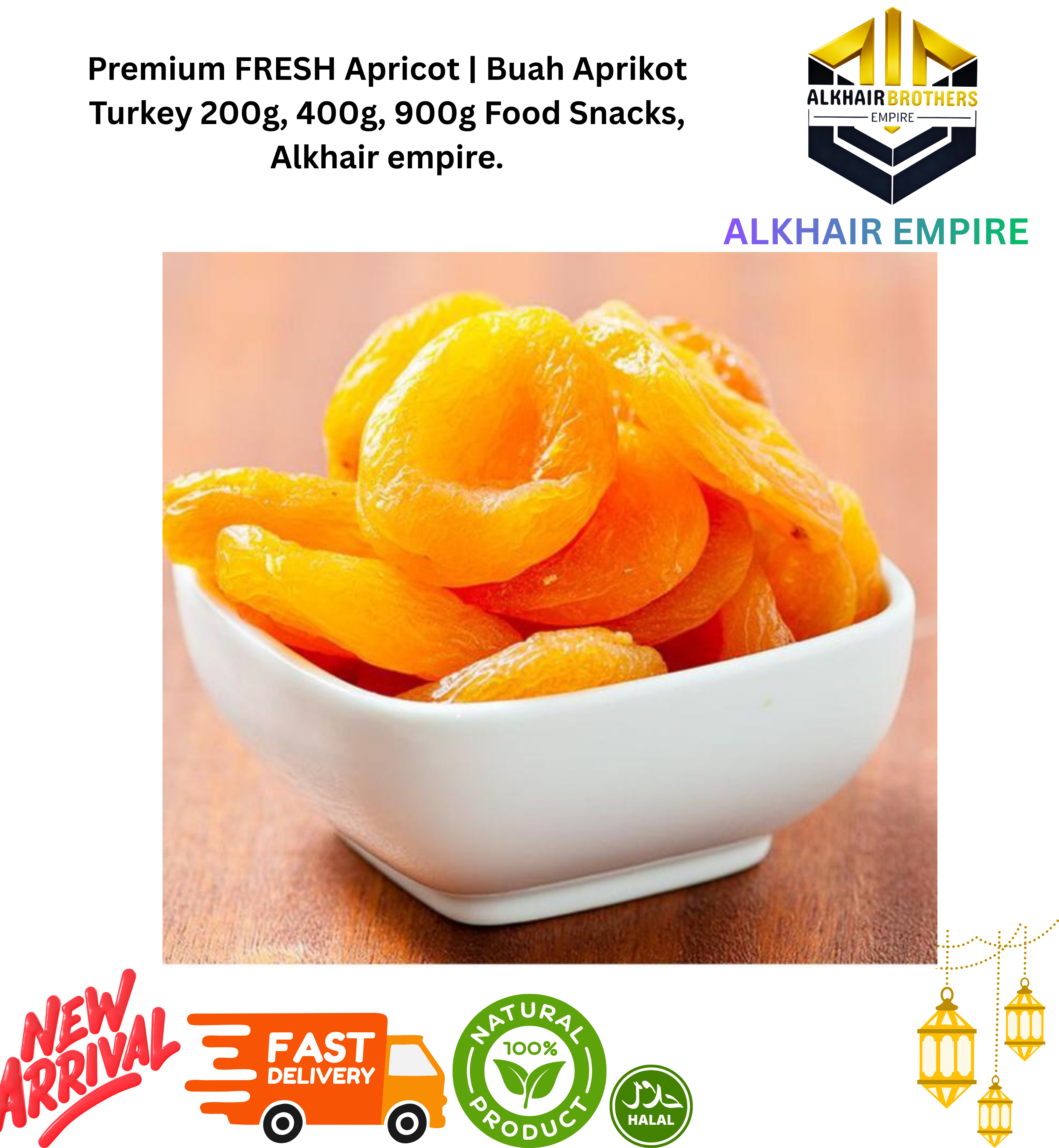 Premium FRESH DRIED APRICOT | Buah Aprikot Turkey 200g, 400g, 900g Food Snacks, Alkhair empire.