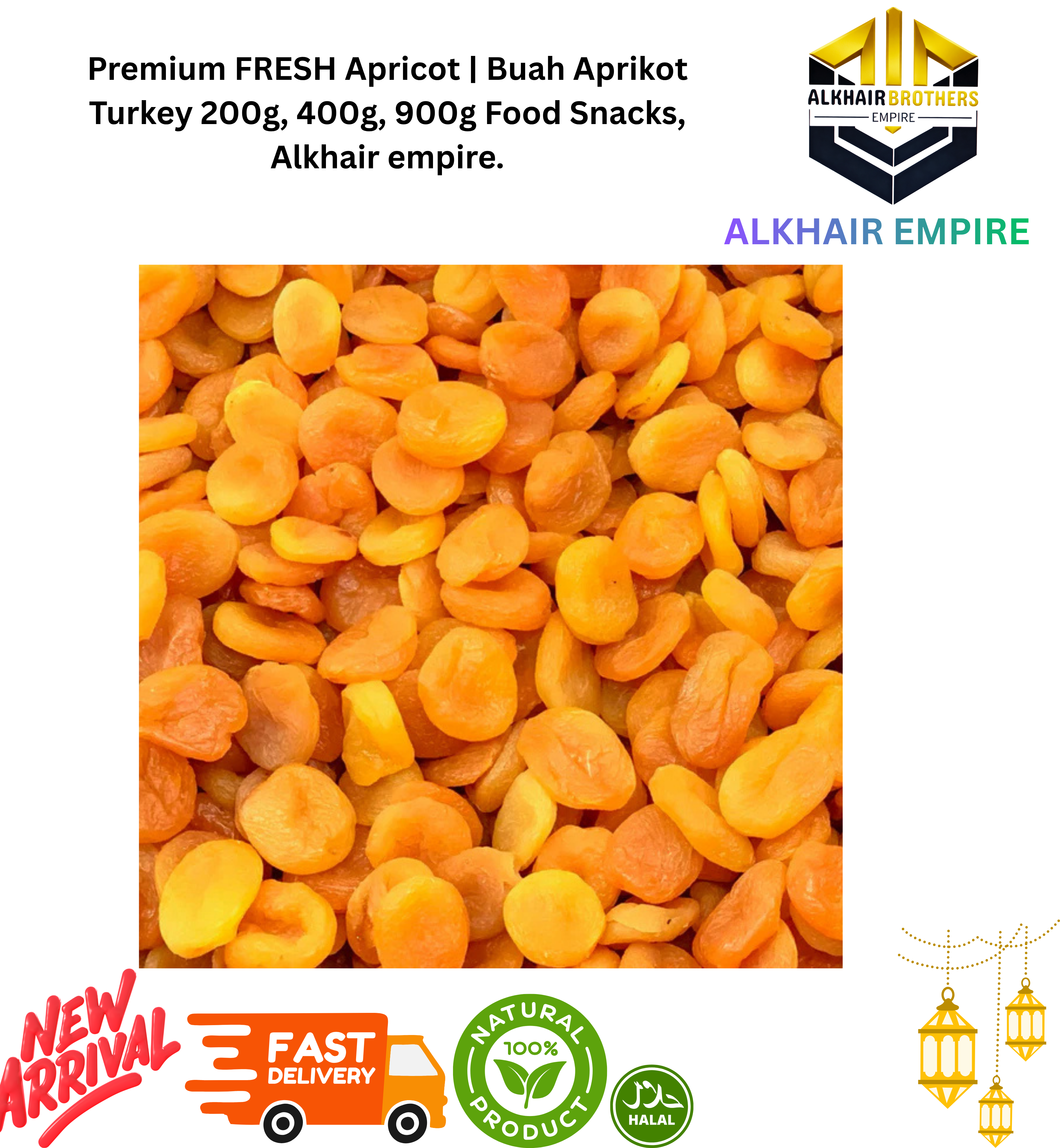 Premium FRESH DRIED APRICOT | Buah Aprikot Turkey 200g, 400g, 900g Food Snacks, Alkhair empire.