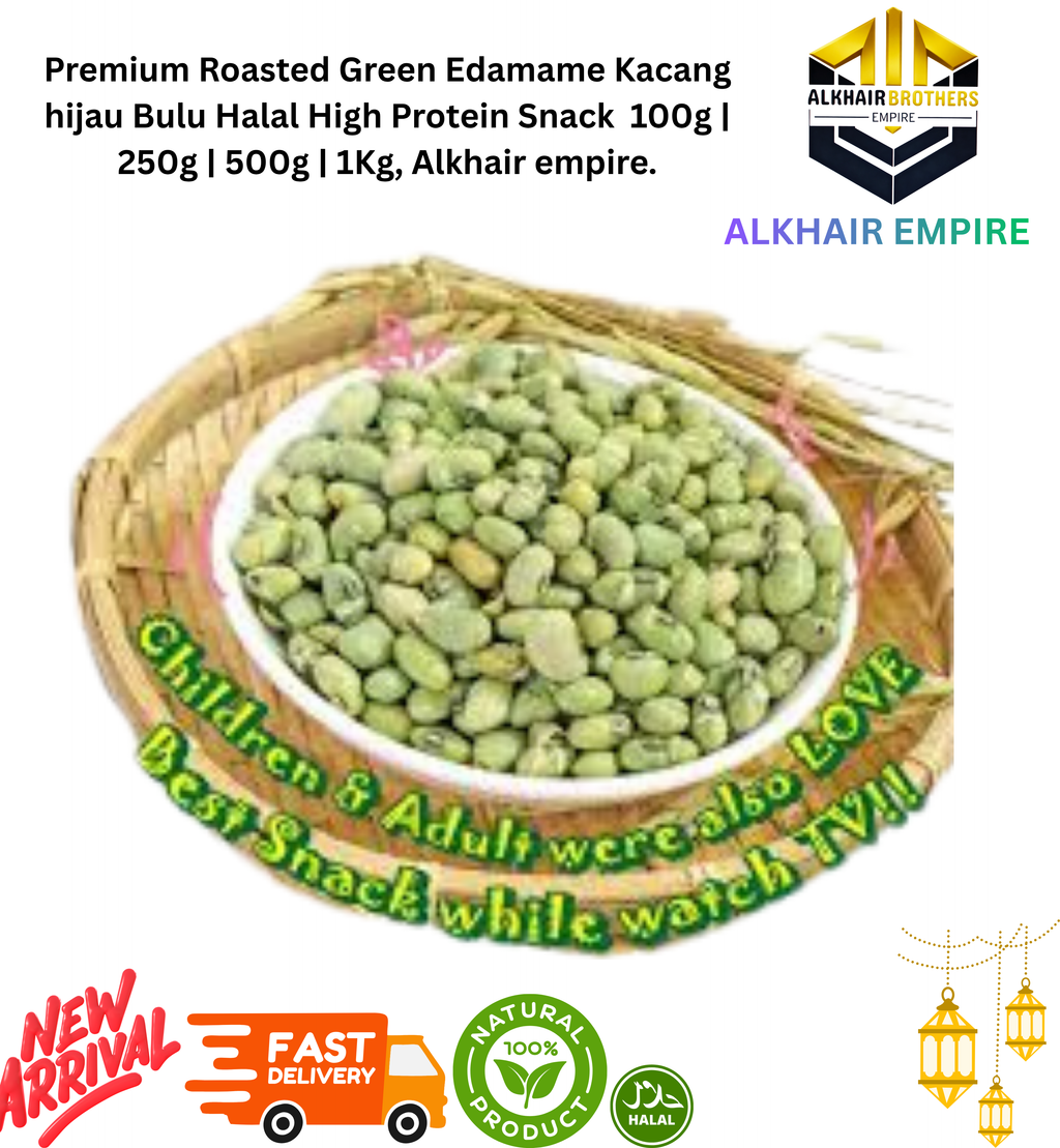 Premium Roasted Green&Black Edamame Kacang Hijau&Hitam Bulu Halal High Protein Snack  100g | 250g | 500g | 1Kg, Alkhair empire.