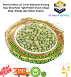 Premium Roasted Green&Black Edamame Kacang Hijau&Hitam Bulu Halal High Protein Snack  100g | 250g | 500g | 1Kg, Alkhair empire.