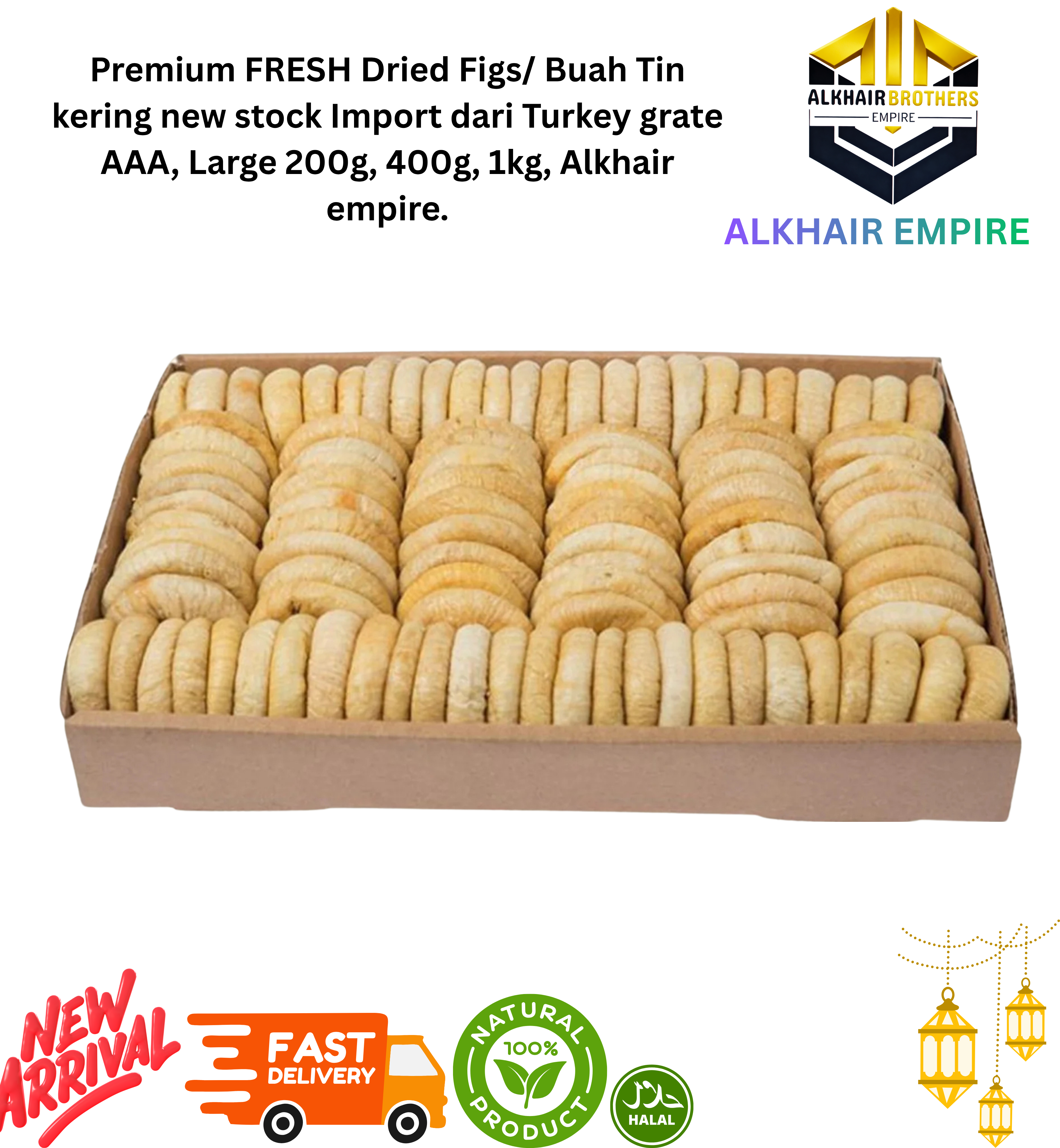 Premium FRESH Dried Figs/ Buah Tin kering new stock Import dari Turkey grate AAA, Large 200g, 400g, 1kg, Alkhair empire.