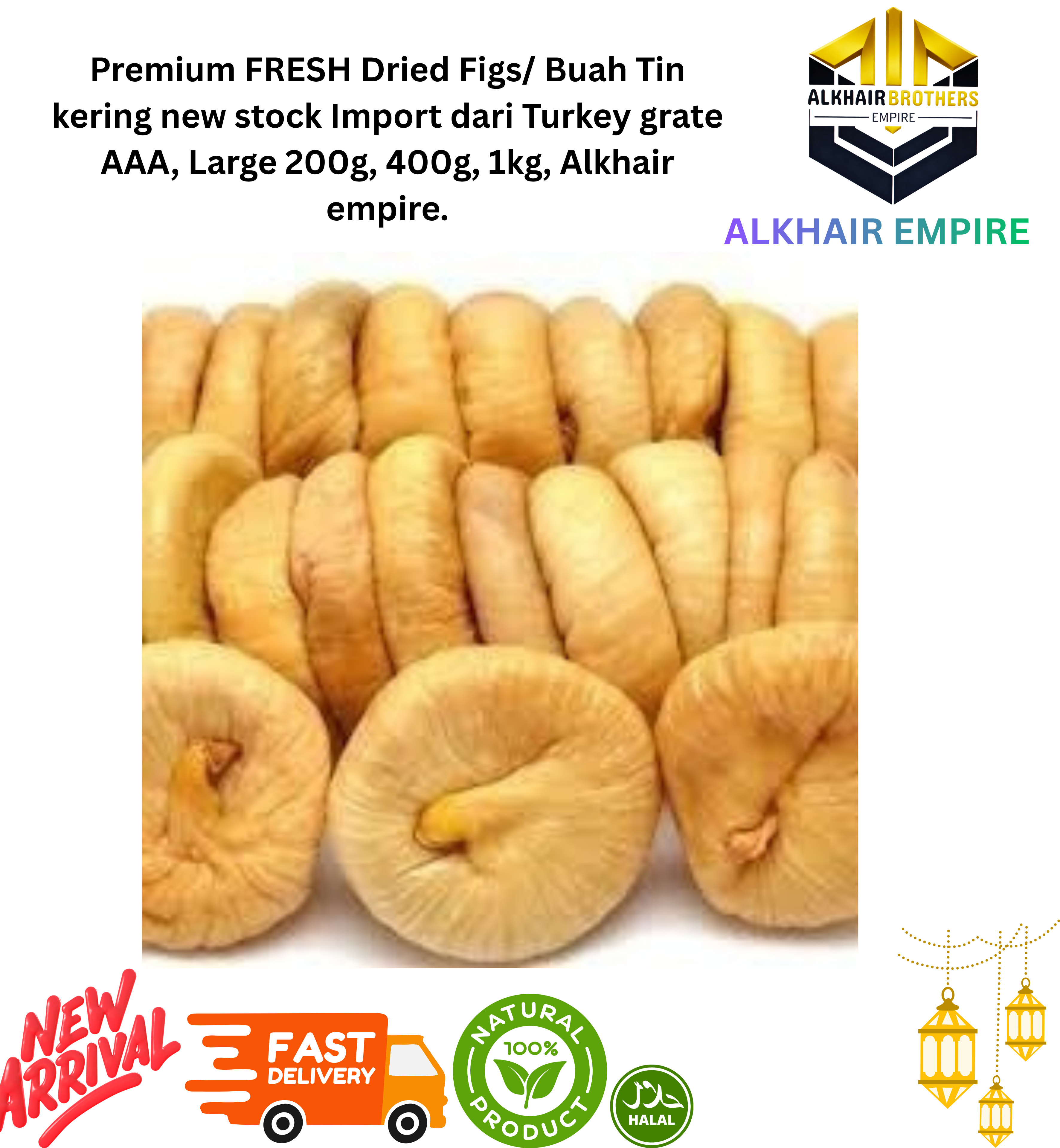 Premium FRESH Dried Figs/ Buah Tin kering new stock Import dari Turkey grate AAA, Large 200g, 400g, 1kg, Alkhair empire.