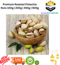 Premium Roasted Pistachio Nuts 100g | 200g | 450g | 900g