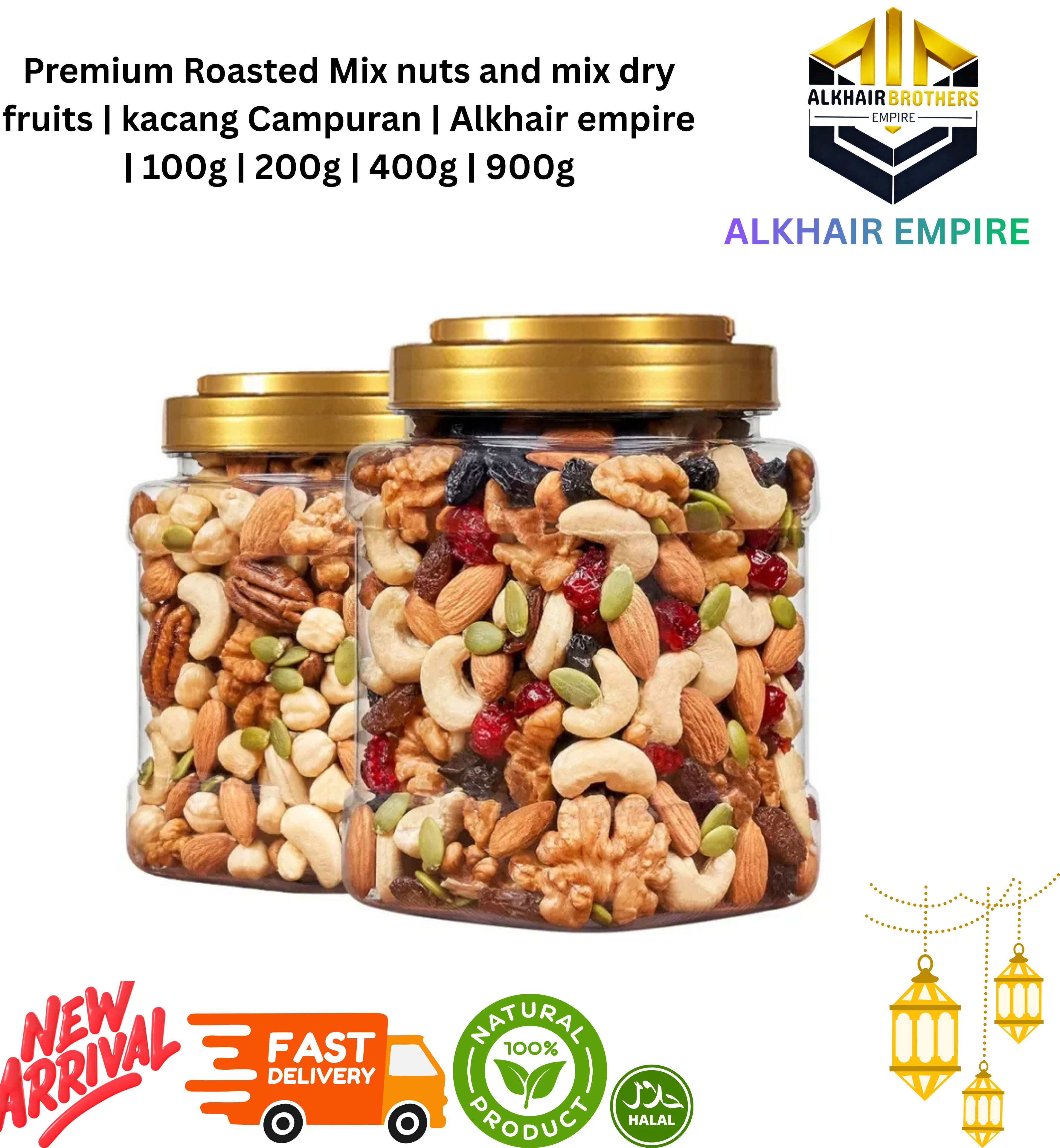 | Mix nuts AND mix dry fruits | Kacang campuran | ALKHAIR EMPIRE | 100g | 200g | 400g | 900g