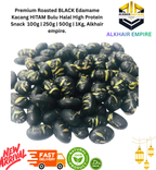 Premium Roasted Green&Black Edamame Kacang Hijau&Hitam Bulu Halal High Protein Snack  100g | 250g | 500g | 1Kg, Alkhair empire.
