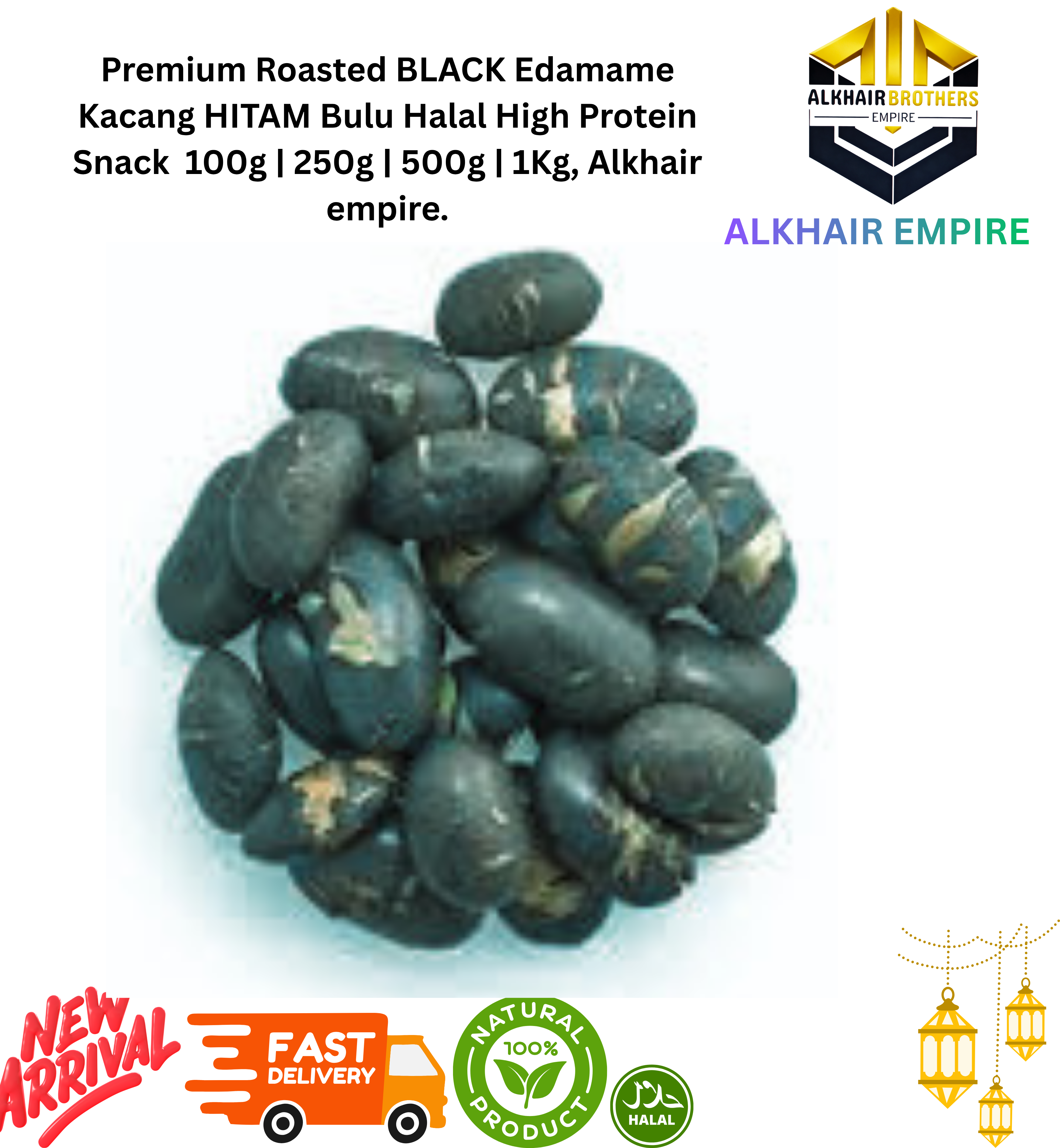 Premium Roasted Green&Black Edamame Kacang Hijau&Hitam Bulu Halal High Protein Snack  100g | 250g | 500g | 1Kg, Alkhair empire.